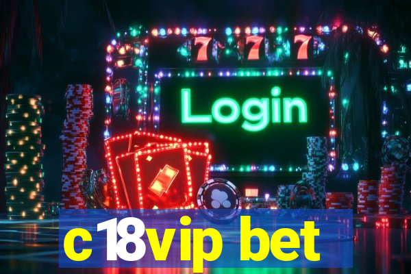 c18vip bet